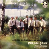 GOSPEL FOUR / Aldrig Glommer Jag Den Dan